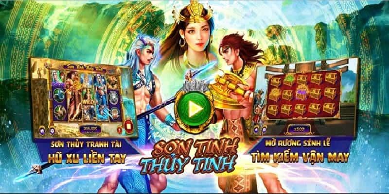 Game Slot Sơn Tinh Thuỷ Tinh MMWIN - Nhận Ngay Tiền Thưởng Khủng